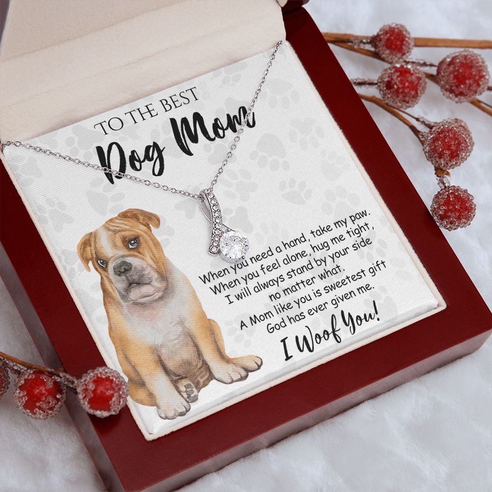 To The Best BullDog Mom Knot Necklace Mother's Day Gift , I Woof You Gift Card, Message Card Jewelry For Dog Lovers, Necklace For Mom Alluring Beauty Necklace