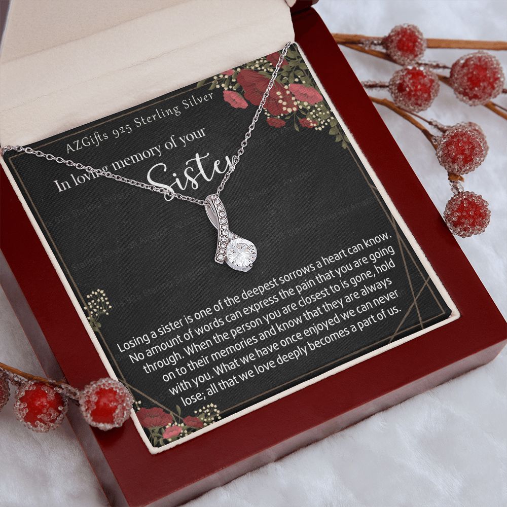 In Loving Memory Of Your Sister Necklace Memorial Gifts For Loss Of Sister Gift Mother Condolence Gift Grief Gift Remembrance Gifts for Bereavement Jewelry Gift for Women 301 Alluring Beauty Necklace