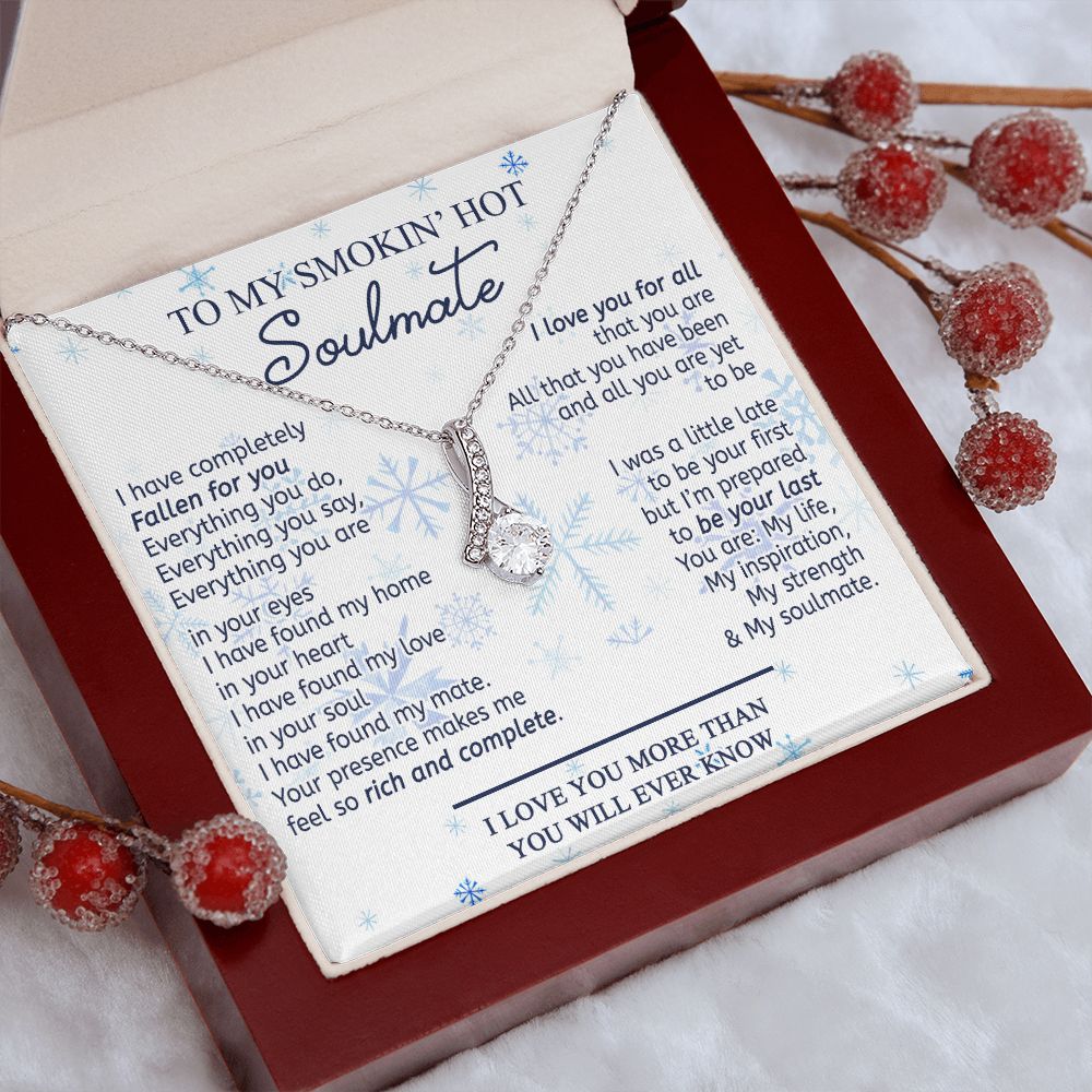 To My Smokin Hot Soulmate Necklace - Wife Gifts From Husband To My Wife Necklace, Gift for Her Romantic, Girlfriend Gifts Necklace for Wife from Men Includes Message Card and Gift Box 13 Alluring Beauty Necklace