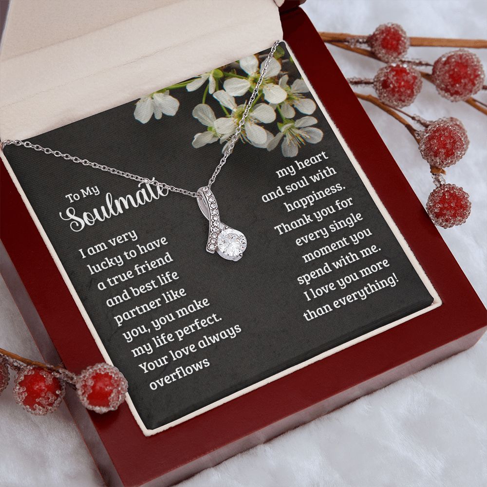 To My Soulmate Necklace for Women Birthday Christmas Jewelry Gifts For My Wife with Message Card Box Personalized Gift Present Pendant for Future Wife Soulmate Girlfriend Love 18 Alluring Beauty Necklace