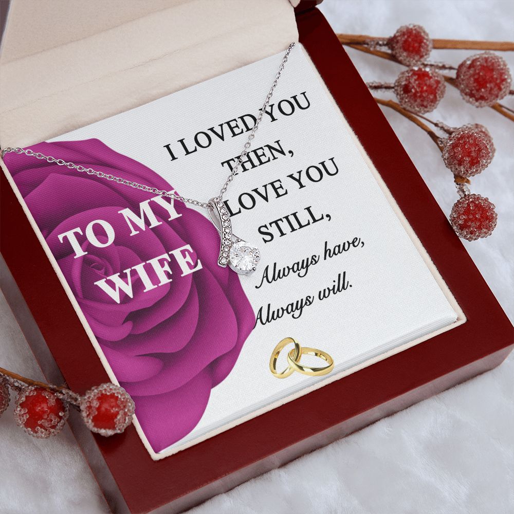 To My Wife Necklace -gift for Wife, Birthday Anniversary Necklace From HUsband Alluring Beauty Necklace