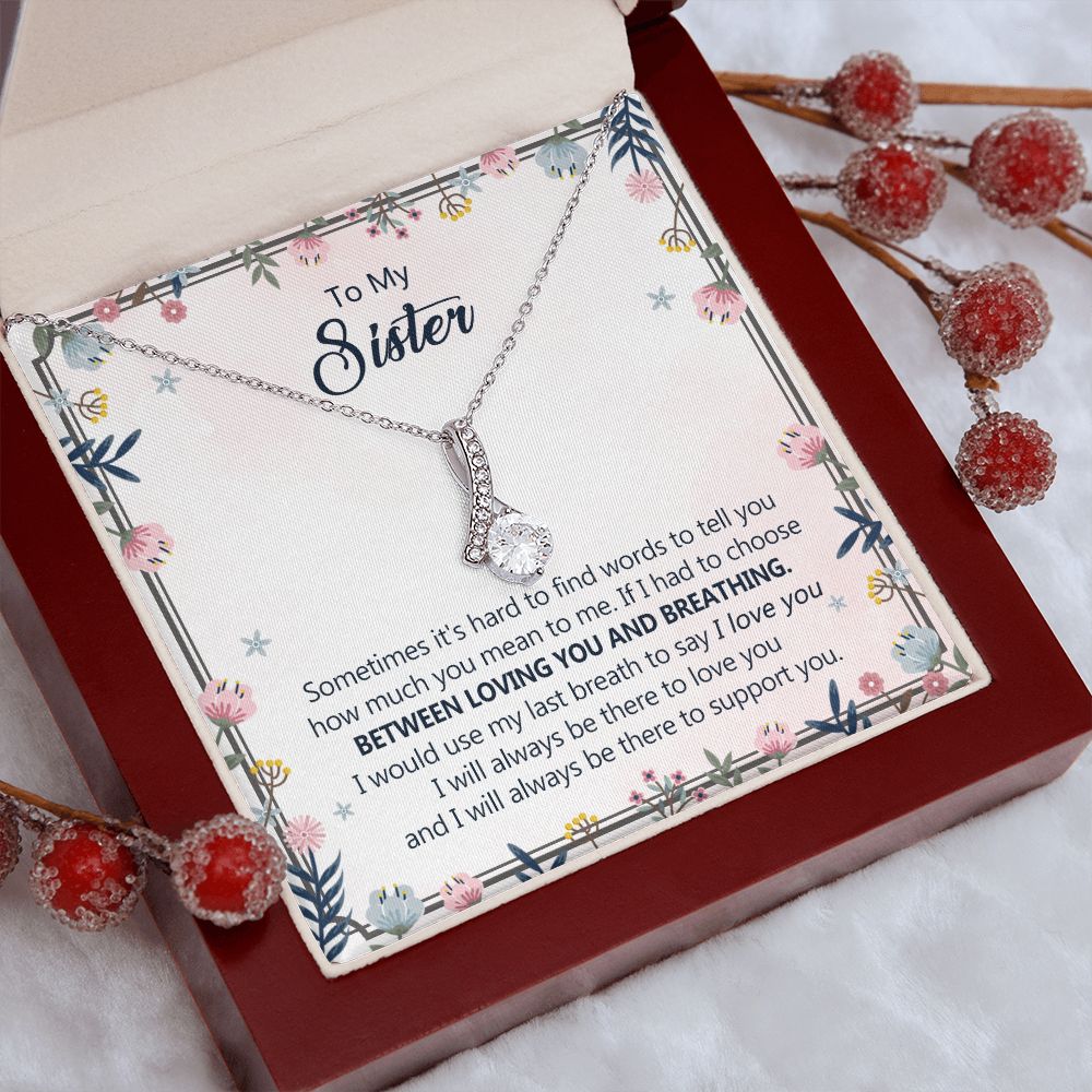 To My Sister Necklace Pendant Inspirational Jewelry For Women Teen Girl Family and Friendship Gifts Sisters Gifts Idea Sister Jewelry Necklace for Sisters Sentimental Gifts for Sister 301 Alluring Beauty Necklace