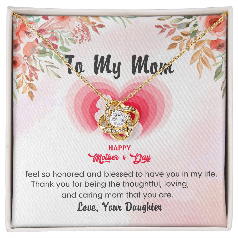 To My Mom Necklace Pendant Gift From Daughter Love Knot Necklace for Mom Happy Mother's Day Gift For Mom Birthday, Anniversary Thank You