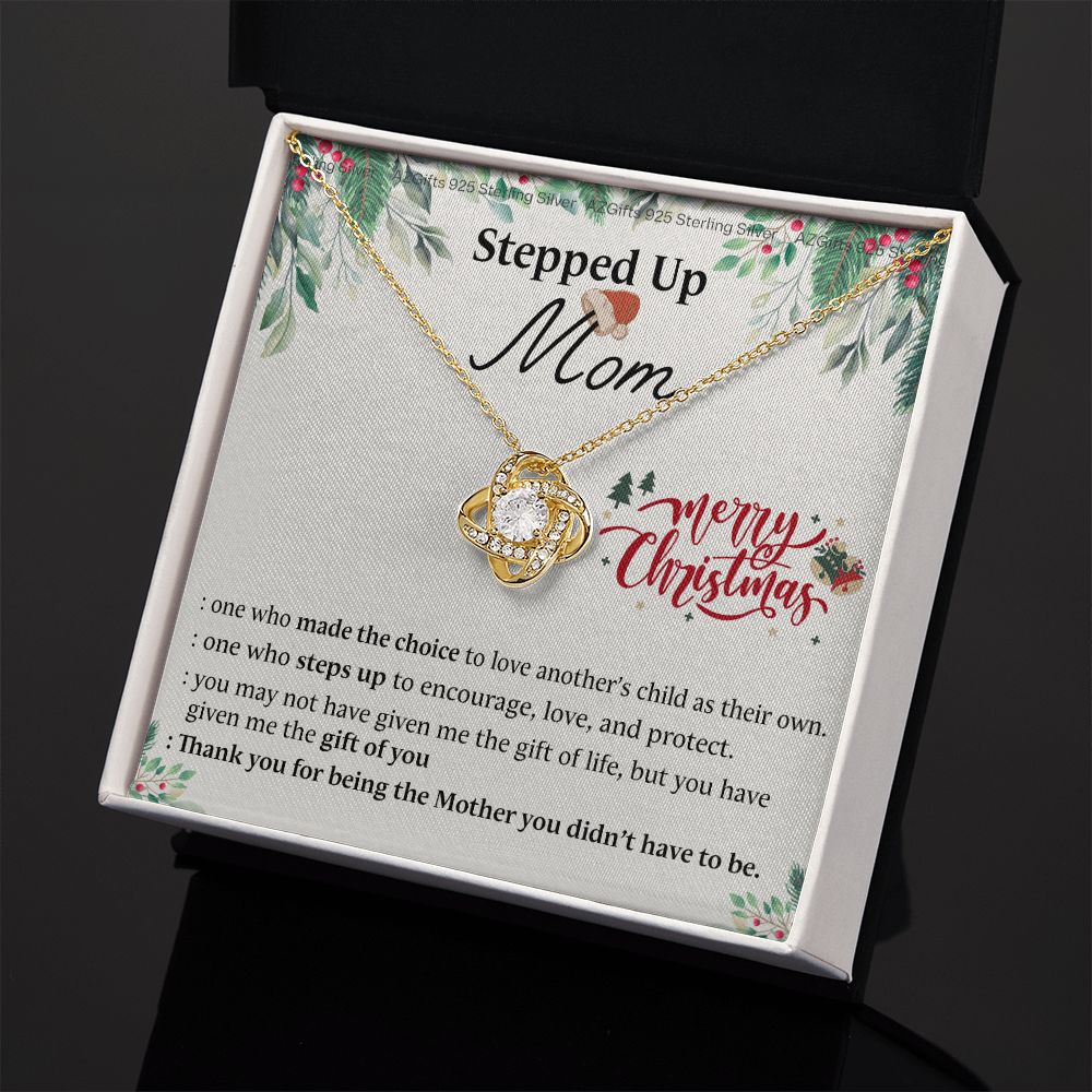 Inspirational StepMom Gifts Stepped Up Mom Necklace Birthday Gift for Bonus Mom Love Knot Necklace Gift for Step Mom
