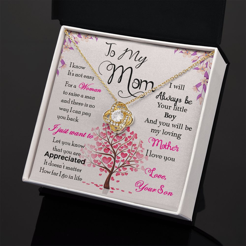 To My Mom Necklace Pendant Gift From Son I Know It's Not Easy For A Woman Necklace For To Mom Happy Mothers Day Mother In Law Gift On Birthday Anniversary Gift Love Knot Necklace for Mom from Son