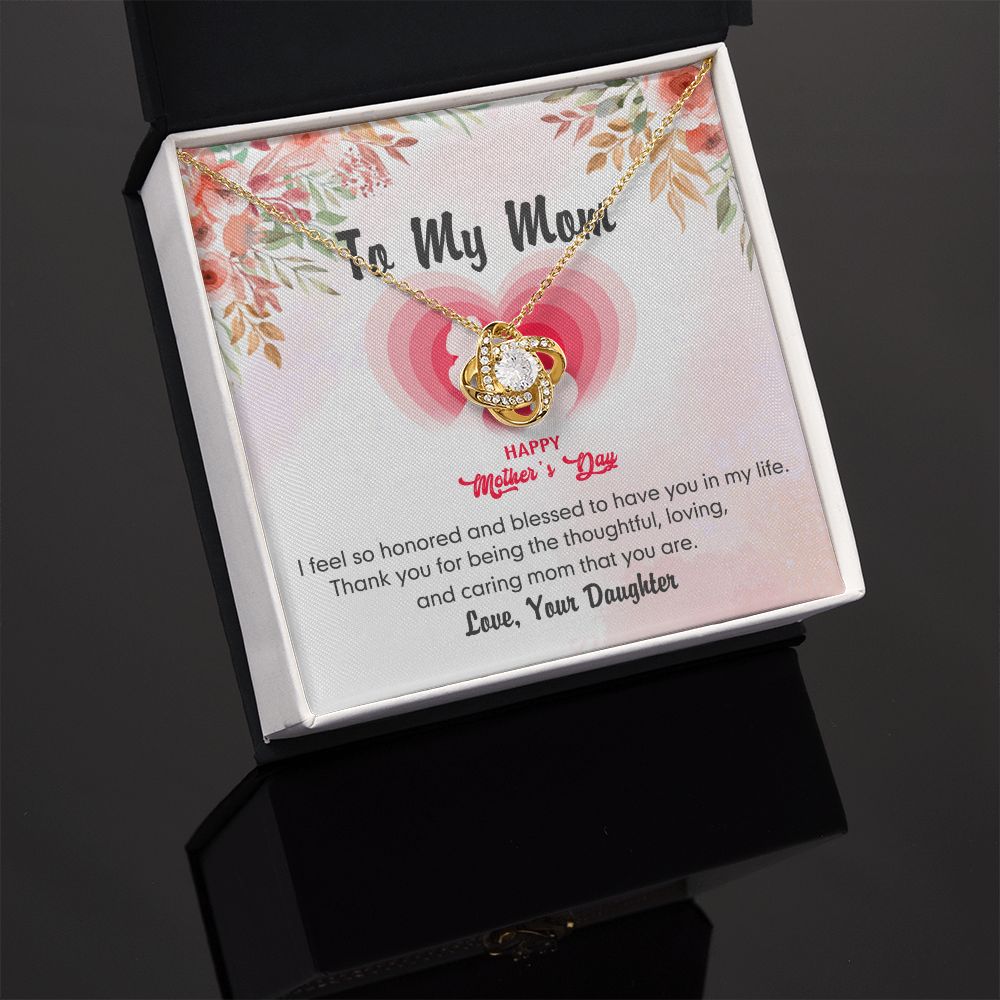 To My Mom Necklace Pendant Gift From Daughter Love Knot Necklace for Mom Happy Mother's Day Gift For Mom Birthday, Anniversary Thank You