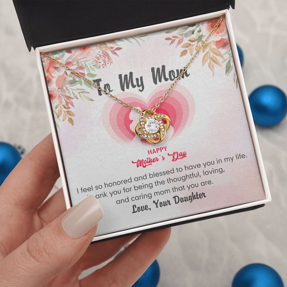 To My Mom Necklace Pendant Gift From Daughter Love Knot Necklace for Mom Happy Mother's Day Gift For Mom Birthday, Anniversary Thank You
