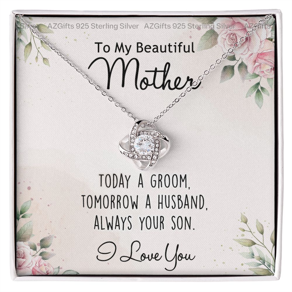 To My Beautiful Mother Gift Necklace, The Love Knot Necklace Gift For Mother, Bonus Mom Gift Necklace, Beautiful Mom Gift Necklace From Son, Love Always Your Son Necklace Gift For Mother, Mom Gift Necklace