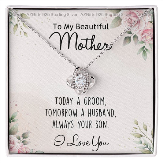 To My Beautiful Mother Gift Necklace, The Love Knot Necklace Gift For Mother, Bonus Mom Gift Necklace, Beautiful Mom Gift Necklace From Son, Love Always Your Son Necklace Gift For Mother, Mom Gift Necklace