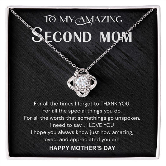Mother's Day Necklace Gift For Mom, Second Mom Gift Necklace, Jewelry Gift For Women, Bonus Mother, To My Amazing Second Mom Love Knot Necklace From Daughter Happy Mother's Day Pendant For Mommy Love Knot Necklace 6323