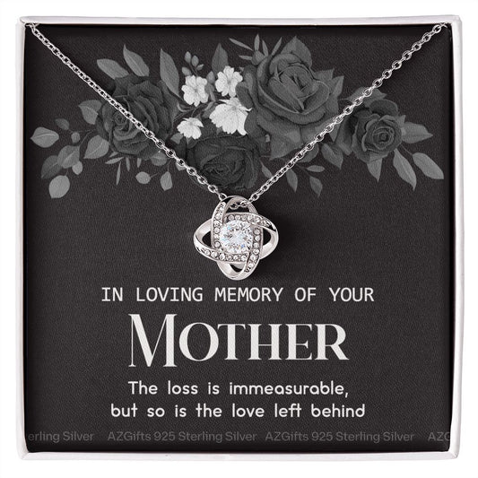 In Loving Memory Of Your Mother Necklace, Sympathy Loss Of Mother Gift Necklace, To My Mother Love Knot Necklace From Daughter, Son, Mother Gift Necklace On Mother's Day, Jewelry Gift for Women Love Knot Necklace 6323