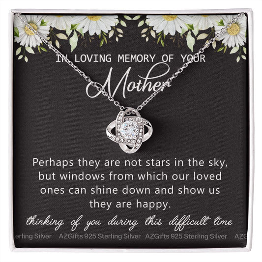 In Loving Memory Of Your Mother Gift Necklace, Sympathy Loss Of Mother Bereavement Gift Jewelry Box Necklace for Remembrance of Mother, Loss Of Mother Gift Condolences, Jewelry Gift for Women Love Knot Necklace 6323