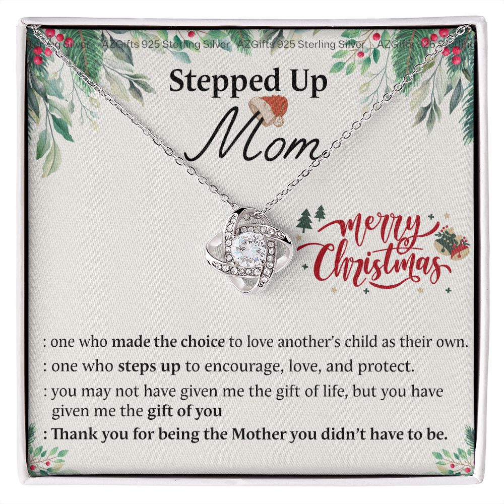 Inspirational StepMom Gifts Necklace Stepped Up Mom Necklace Gift On Christmas Birthday Bonus Mom Gift Necklace To My Stepped Up Mom Necklace From Daughter Son Merry Christmas Necklace Gift For Mom Love Knot Necklace 6323