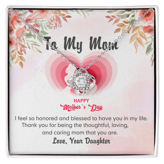 Happy Mother's Day Necklace, To My Mom Love Knot Necklace From Daughter, Badass Mom Necklace Gift For Mom Thank You Necklace Gift For Mom, Mother And Daughter Jewelry Gift For Women, Bonus Mom Love Knot Necklace 6323
