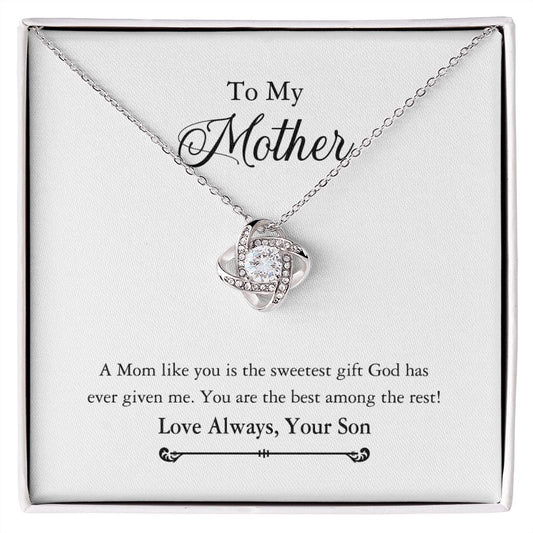 To My Mother Necklace Gift From Son, Happy Mother's Day Love Knot Pendant For Mom Necklace Gift Love Always Your Son For Mom, Mother Gift Necklace To Son, Mamato Be Gift Necklace From Son Love Knot Necklace 6323