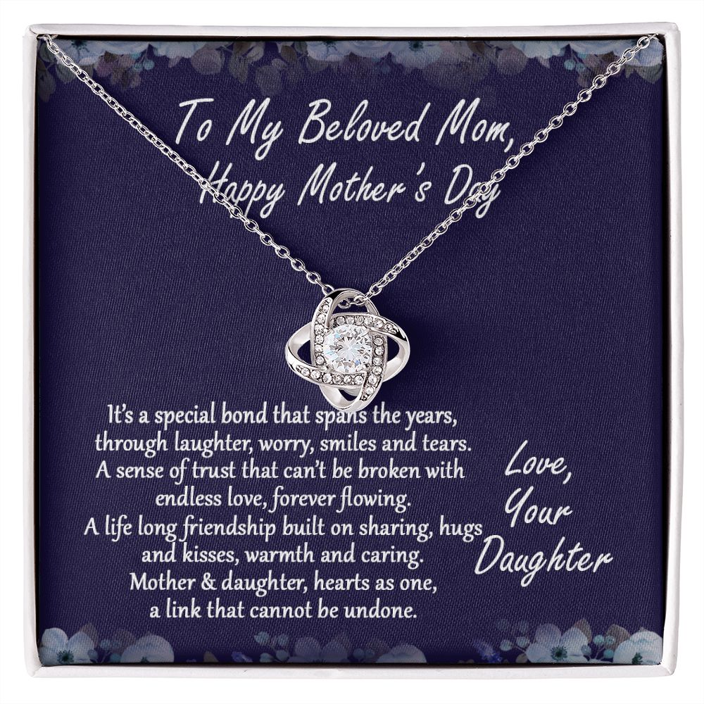 Beloved Mom Gift Necklace, Happy Mother's Day Necklace Gift For Mom, To My Beloved Mom Love Knot Necklace From Daughter And Mother Pendant, It's A Special Bond Necklace Gift For Mom, Jewelry Gift Love Knot Necklace 6323