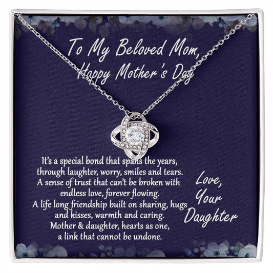 Beloved Mom Gift Necklace, Happy Mother's Day Necklace Gift For Mom, To My Beloved Mom Love Knot Necklace From Daughter And Mother Pendant, It's A Special Bond Necklace Gift For Mom, Jewelry Gift Love Knot Necklace 6323
