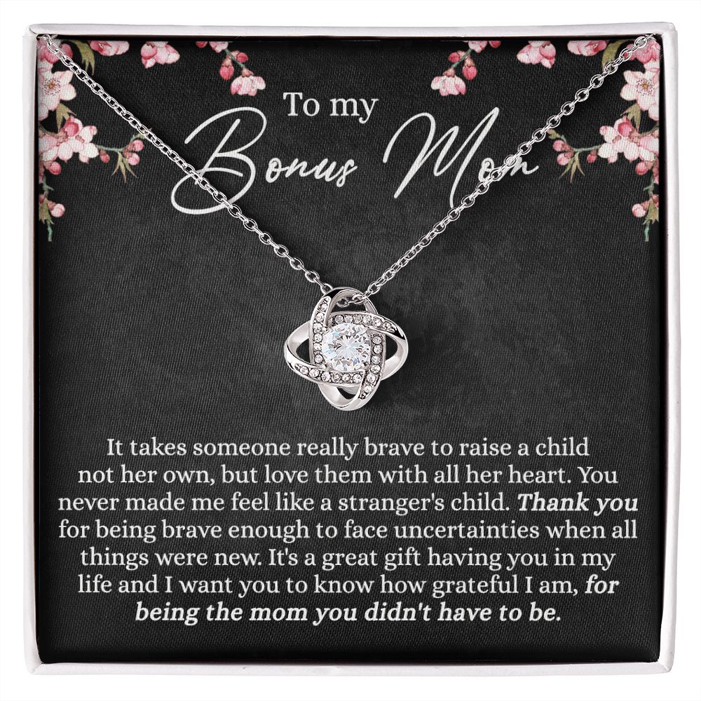 Bonus Mom Necklace, To My Bonus Mom Love Knot Necklace Gift For Mom, Mother And Daughter Necklace Gift For Mom, Brave Enough To Face Necklace, Bonus Mother Gift Necklace Jewelry Gift For Women Love Knot Necklace 6323