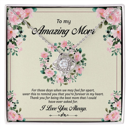 Amazing Mom Necklace, To My Mom Necklace From Daughter Forever In My Heart Necklace Gift For Mom On Birthday Gift Anniversary Mother's Day Necklace Gift Jewelry Gift For Women, Mom Gift Pendant Love Knot Necklace 6323