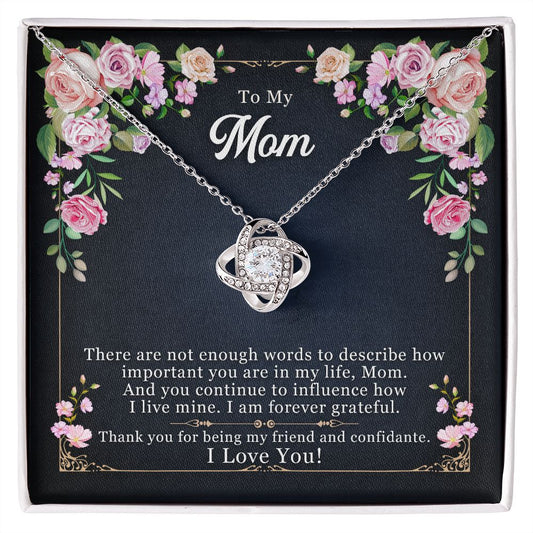 To My Mom Necklace Pendant Gift From Daughter Thank You For Being My Friend And Confidant With Message Card Gift For Mom Love Knot Necklace for Mom