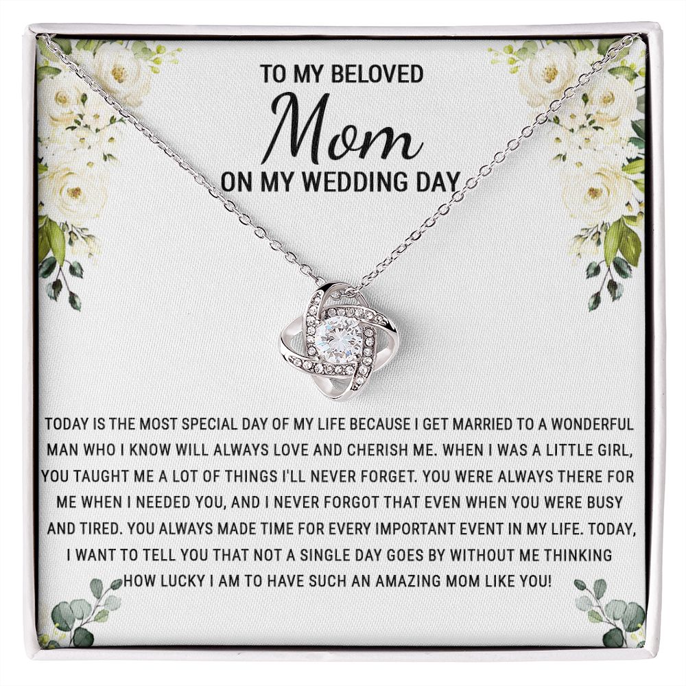 Beloved Mom Gift Necklace To My Beloved Mom Love Knot Necklace Gift From Daughter, Wedding Day Necklace Gift For Mom, Beloved Mom On My Wedding Day Necklace Gift For New Mom, Bonus Mom Gift Necklace Love Knot Necklace 6323