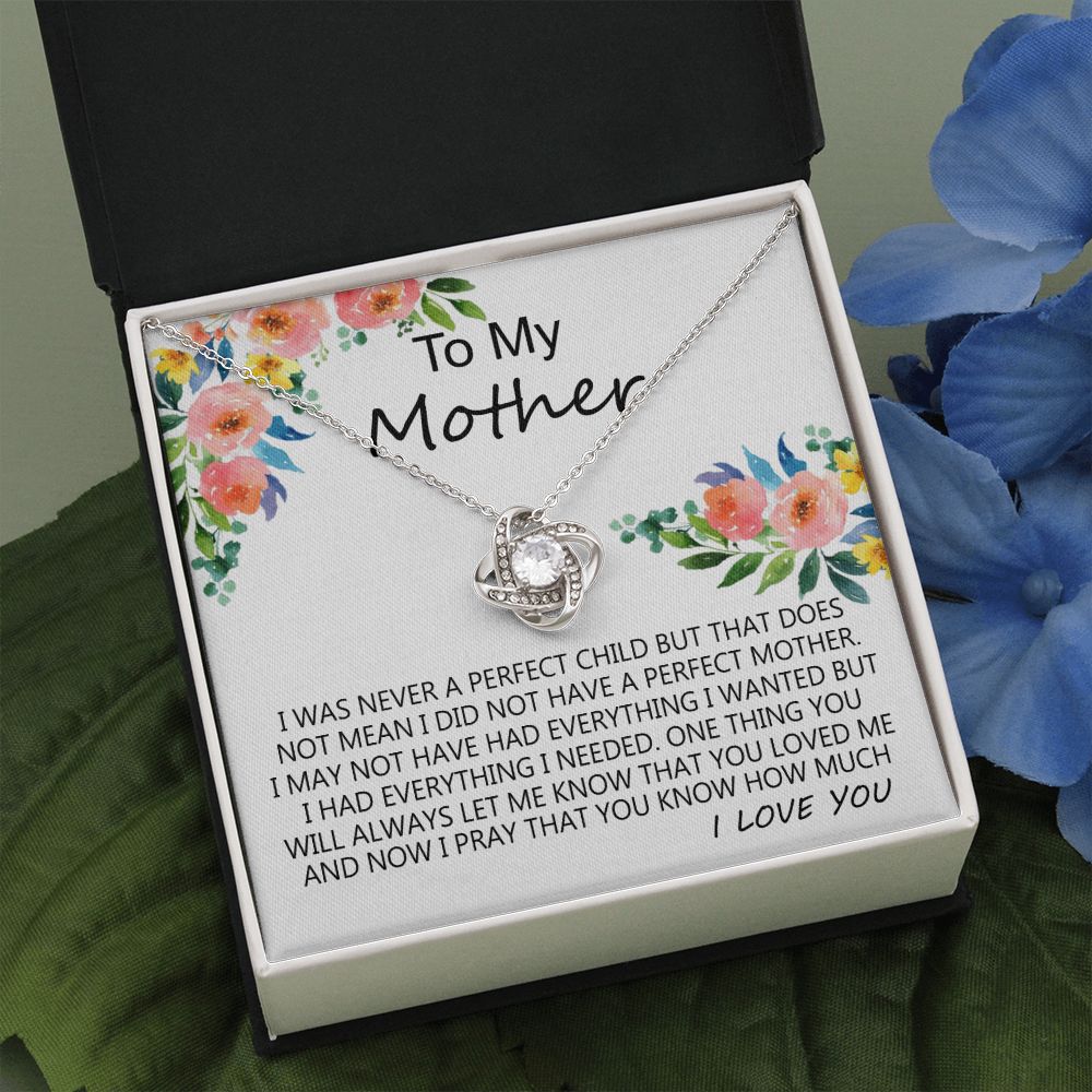 Mother Gift Necklace, To My Mother Love Knot Necklace Gift From Daughter I Was Never A Perfect Necklace, Mother And Daughter Gift Necklace Jewelry Gift For Women, Mother, Bonus Mom Gift Necklace Love Knot Necklace 6323