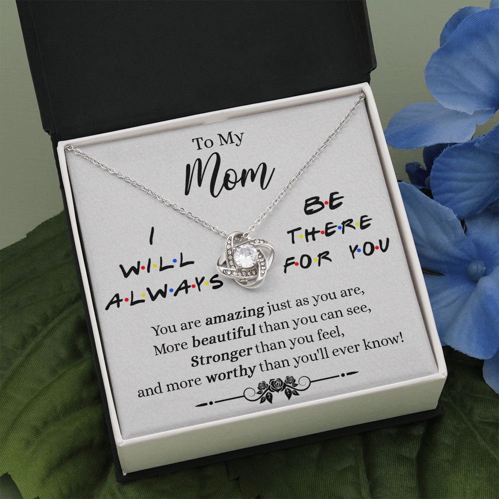 To My Mom Necklace, Mother Daughter Gift Necklace, To My Mom Love Knot Necklace, I Will Always Necklace Gift For Mom, Mothers Day Necklace Gift From Daughter Or Son, Jewelry Message Card Gift Box Love Knot Necklace 6323