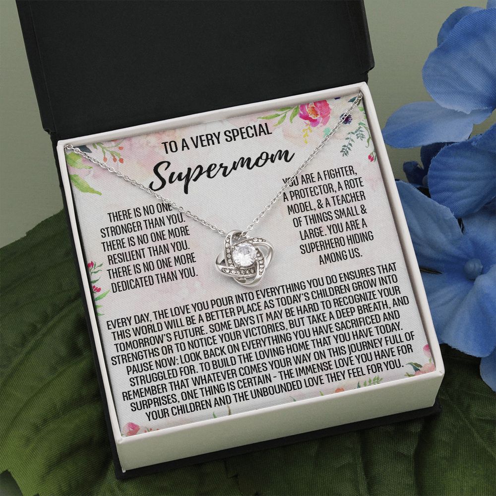To My Super Mom Necklace, To A Very Special Supermom Mom Necklace From Daughter, Gift for Single Mother Necklace Present for Single Mother Gift Necklace, Mother's Day Gift Mom Jewelry for Women Love Knot Necklace 6323