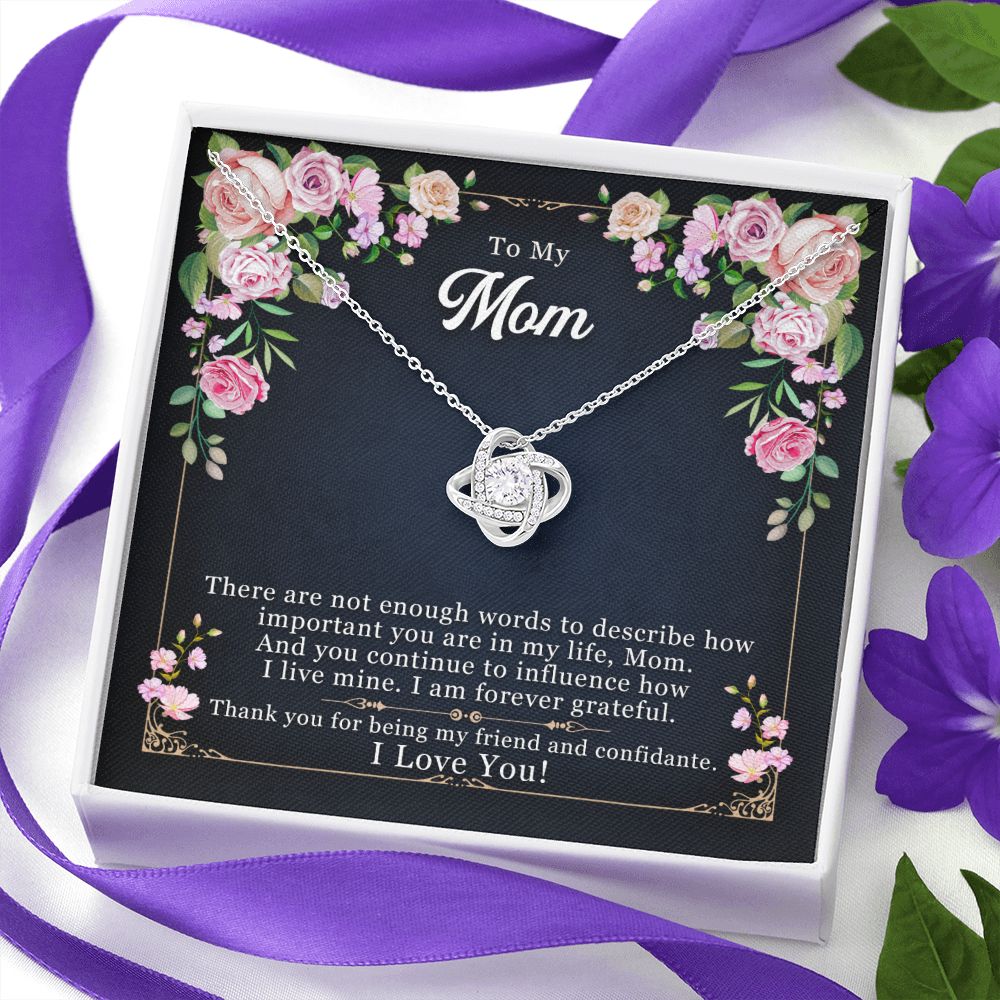To My Mom Necklace Pendant Gift From Daughter Thank You For Being My Friend And Confidant With Message Card Gift For Mom Love Knot Necklace for Mom