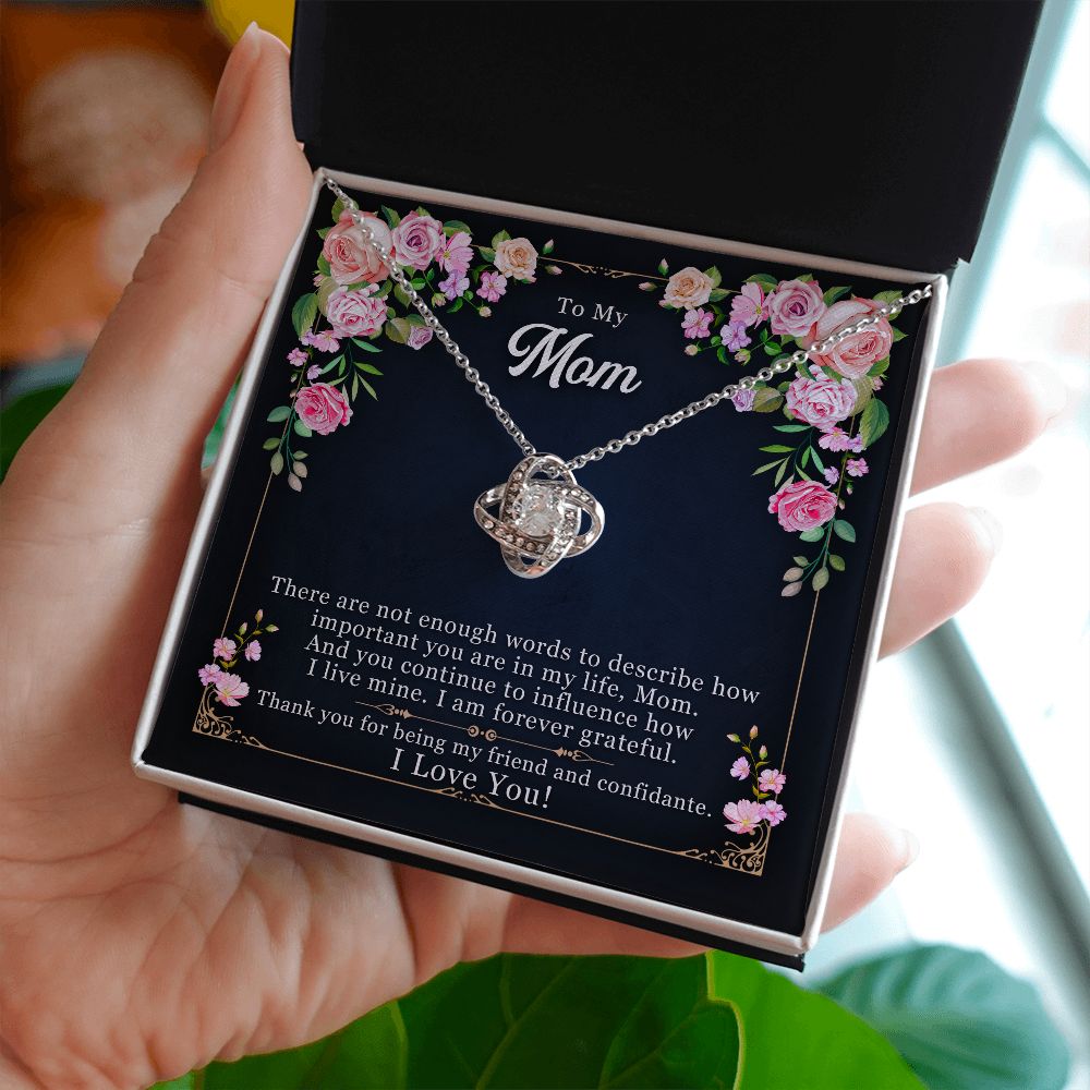 To My Mom Necklace Pendant Gift From Daughter Thank You For Being My Friend And Confidant With Message Card Gift For Mom Love Knot Necklace for Mom