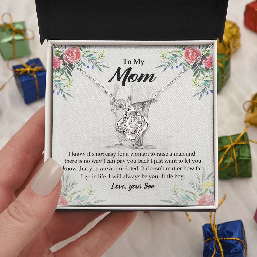 To My Mom Necklace From Son I Know It's Not Easy For A Woman To Raise A Man Love Knot Necklace For Mom, To My Boyfriend Mom, My Girlfriend Mom On Mother's Day, Birthday With Message Card And Box Love Knot Necklace 6323