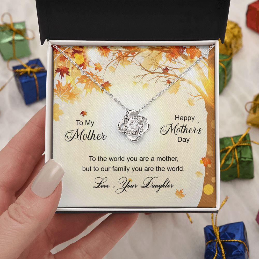 Happy Mother's Day Gift Necklace, To My Mother Love Knot Necklace From Daughter, Badass Mom Necklace Gift For Mom, Mother And Daughter Jewelry Gift For Women, Bonus Mom You Are The World Necklace Love Knot Necklace 6323