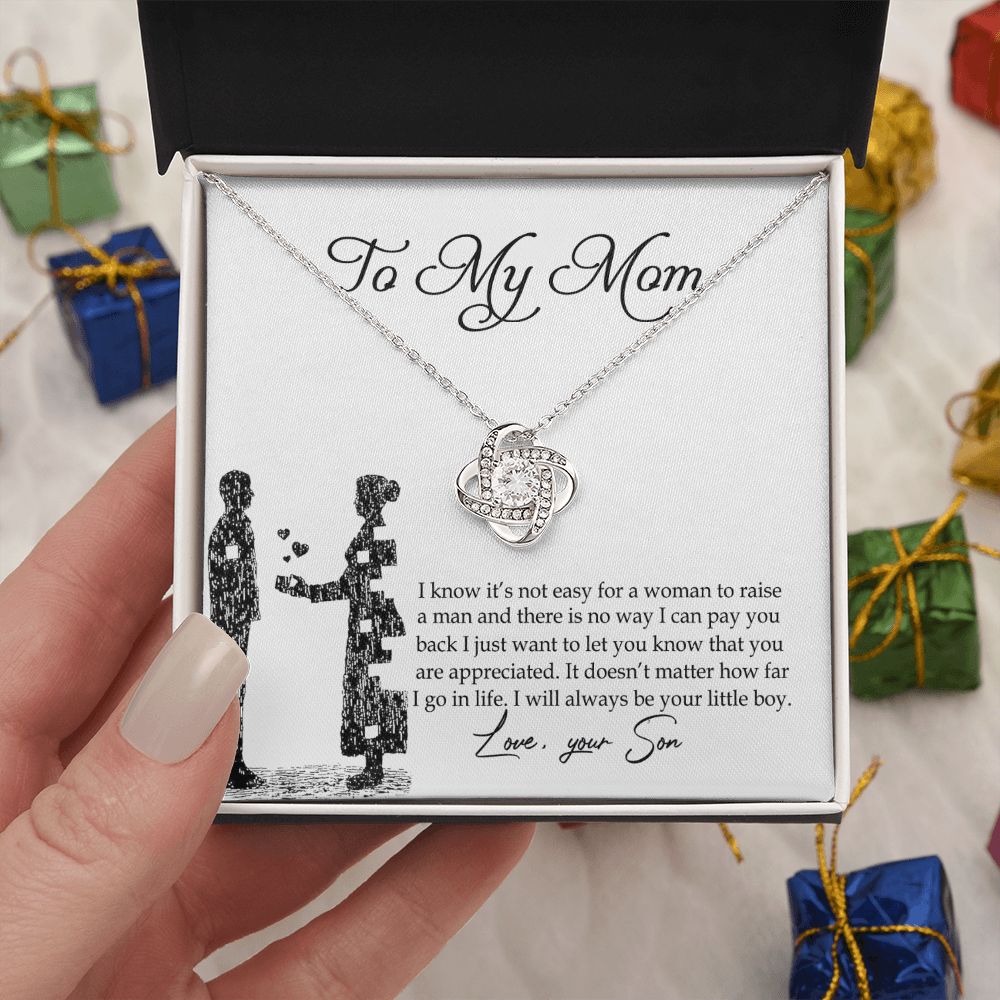 To My Mom Love Knot Necklace Pendant Gift From Son And Happy Mother's Day Necklace Gift For Mom Birthday Anniversary I Know It's Not Easy For A Woman To Raise A Man Mother And Daughter Gift Neckl Love Knot Necklace 6323