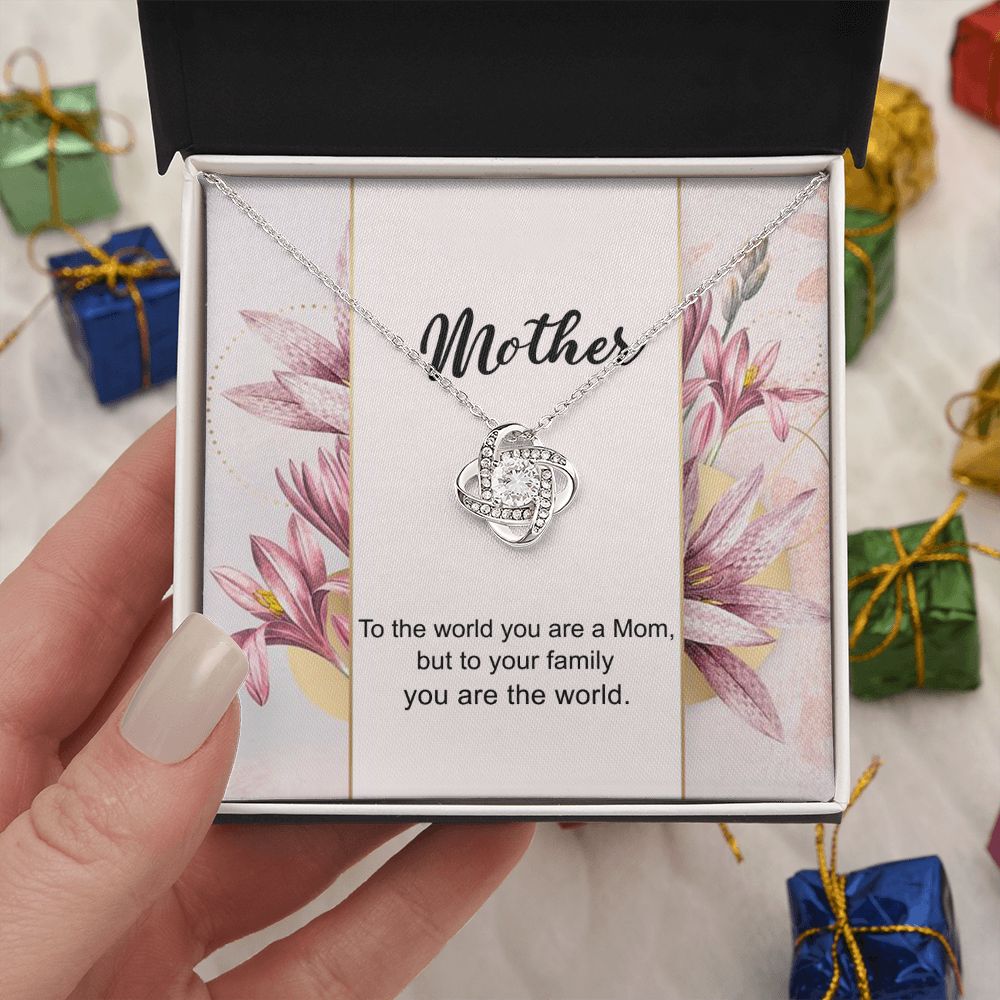 You Are The World Necklace, To My Mother Love Knot Necklace From Daughter, Birthday Gift Necklace For Mom, Anniversary Necklace To Mother, Jewelry Gift For Women, Mother Gift Necklace From Son Love Knot Necklace 6323