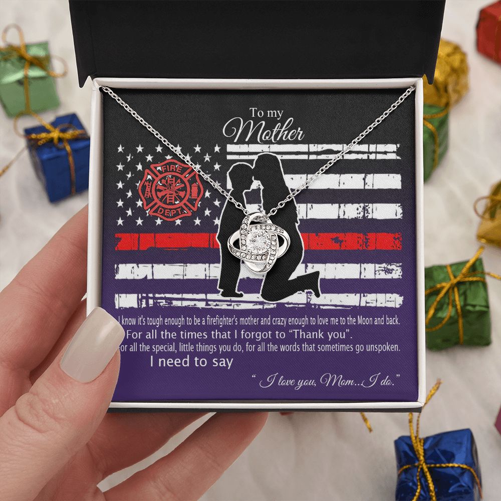 Firefighter's Mom Necklace, To My Mother Love Knot Necklace From Son To Mother Pendant I Know It's Tough To Be A Firefighter's Mother Necklace Gift For Mom Jewelry Gift For Women Mother Fire Necklace Love Knot Necklace 6323