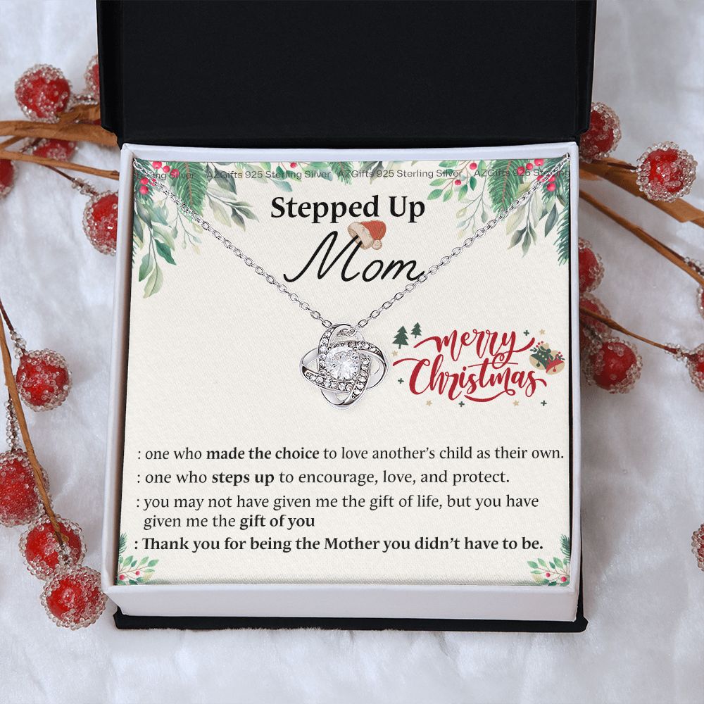 Inspirational StepMom Gifts Necklace Stepped Up Mom Necklace Gift On Christmas Birthday Bonus Mom Gift Necklace To My Stepped Up Mom Necklace From Daughter Son Merry Christmas Necklace Gift For Mom Love Knot Necklace 6323