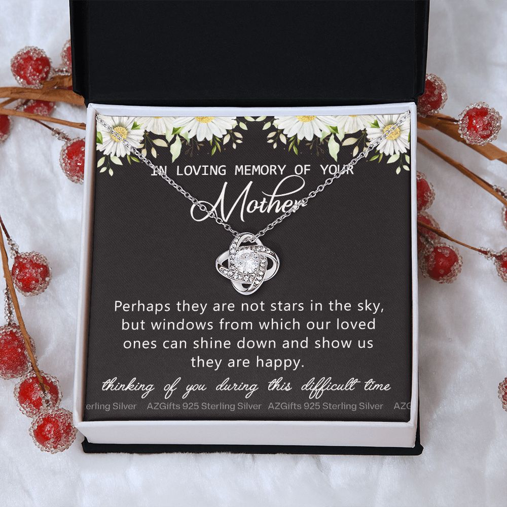 In Loving Memory Of Your Mother Gift Necklace, Sympathy Loss Of Mother Bereavement Gift Jewelry Box Necklace for Remembrance of Mother, Loss Of Mother Gift Condolences, Jewelry Gift for Women Love Knot Necklace 6323
