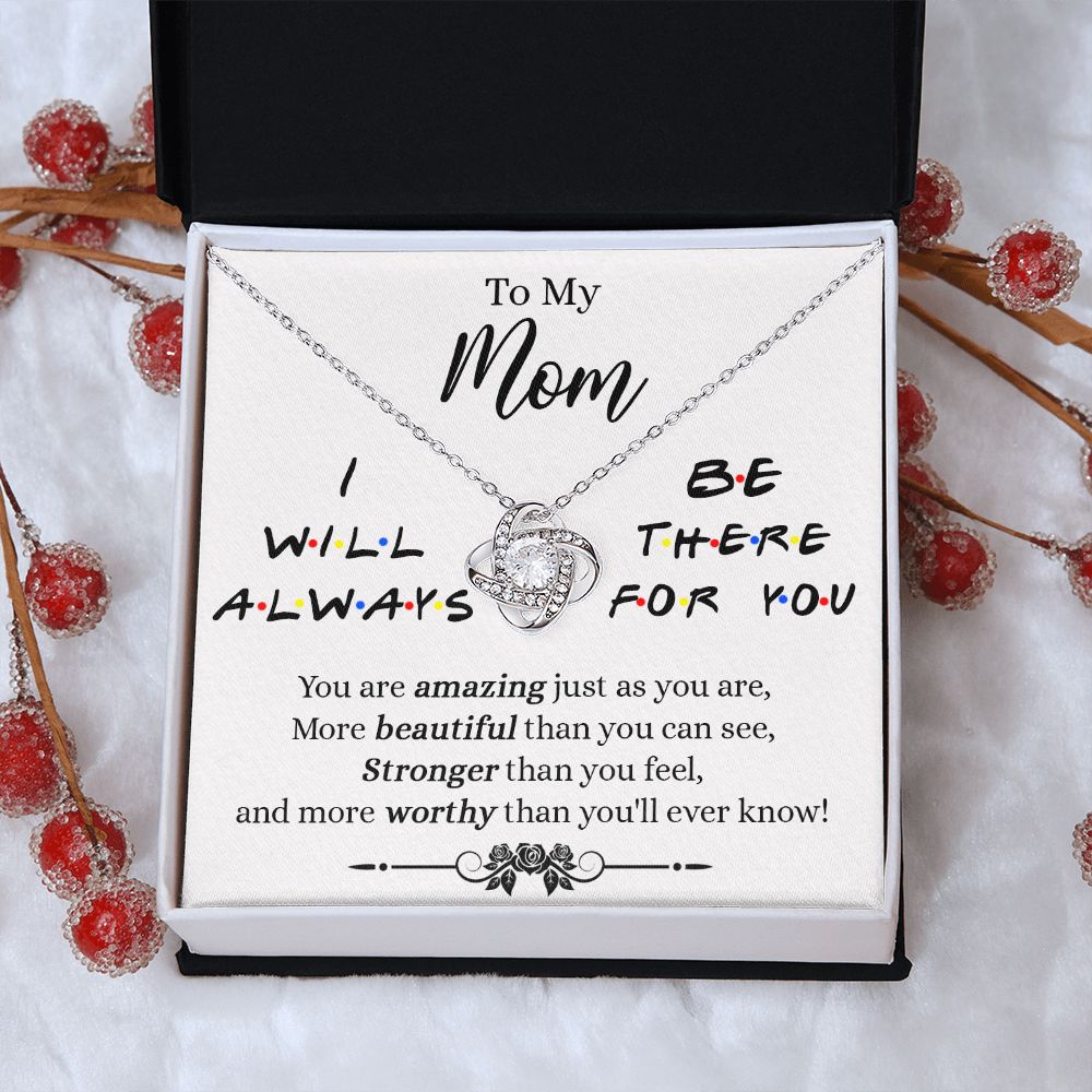 To My Mom Necklace, Mother Daughter Gift Necklace, To My Mom Love Knot Necklace, I Will Always Necklace Gift For Mom, Mothers Day Necklace Gift From Daughter Or Son, Jewelry Message Card Gift Box Love Knot Necklace 6323