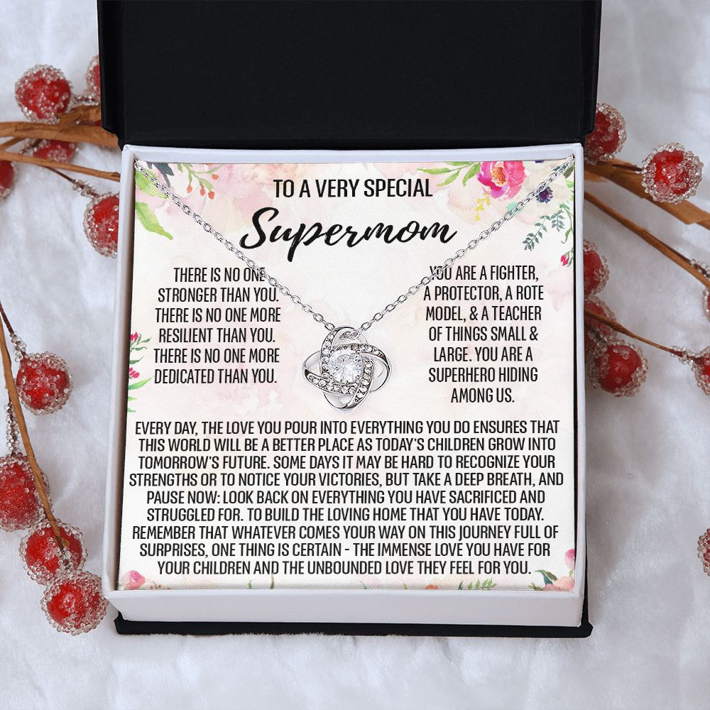 To My Super Mom Necklace, To A Very Special Supermom Mom Necklace From Daughter, Gift for Single Mother Necklace Present for Single Mother Gift Necklace, Mother's Day Gift Mom Jewelry for Women Love Knot Necklace 6323