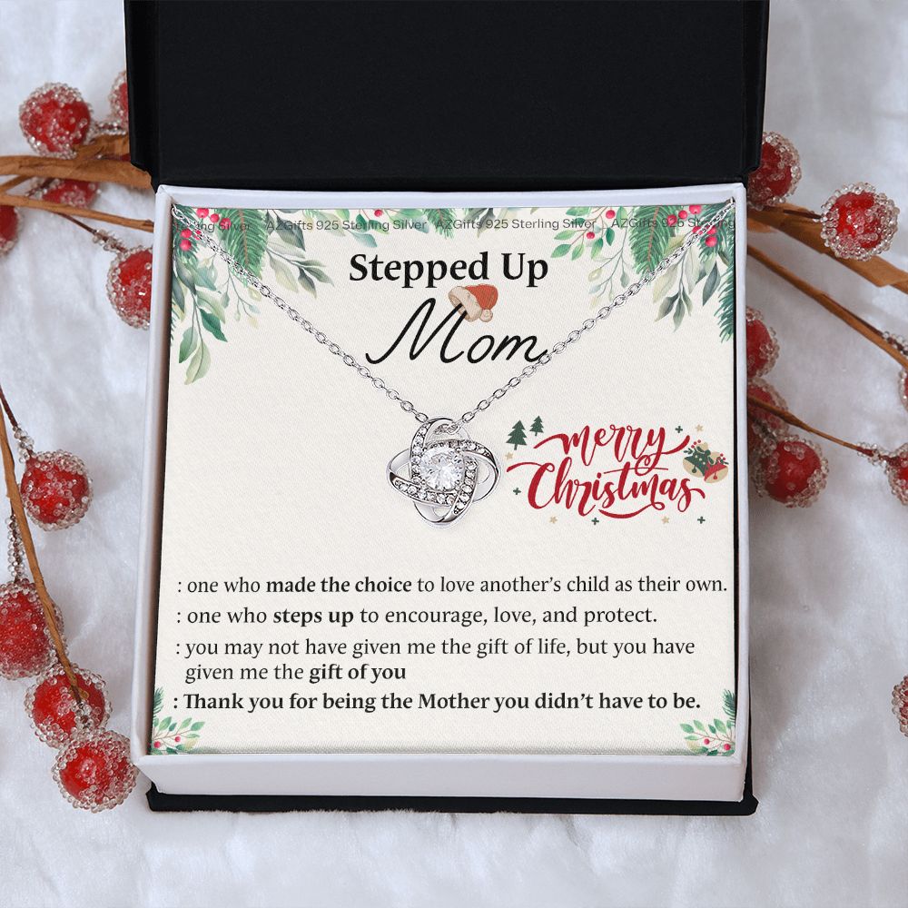 Inspirational StepMom Gifts Stepped Up Mom Necklace Birthday Gift for Bonus Mom Love Knot Necklace Gift for Step Mom