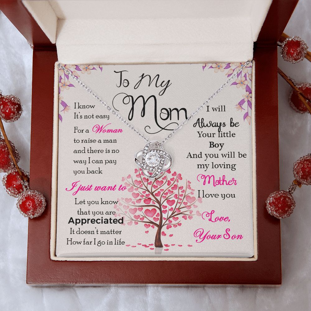 To My Mom Necklace Pendant Gift From Son I Know It's Not Easy For A Woman Necklace For To Mom Happy Mothers Day Mother In Law Gift On Birthday Anniversary Gift Love Knot Necklace for Mom from Son