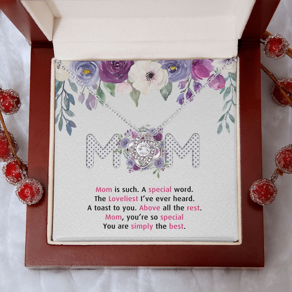 To My Mom Necklace Pendant Gift From Daughter Or Son Happy Mother's Day Gift For Mom Birthday, Anniversary Mom Is Such A Special Love Knot Necklace Gift for Mom