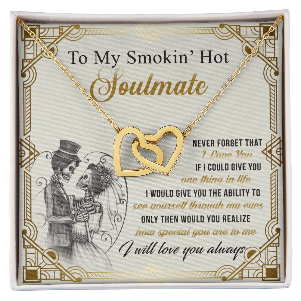 To My Smokin Hot Soulmate Necklace - Wife Gifts From Husband To My Wife Necklace, Gift for Her Romantic, Girlfriend Gifts Necklace for Wife from Men Includes Message Card and Gift Box 9 Interlocking Hearts Necklace