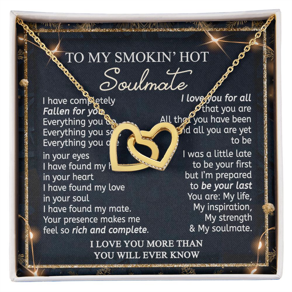 To My Smokin Hot Soulmate Necklace - Wife Gifts From Husband To My Wife Necklace, Gift for Her Romantic, Girlfriend Gifts Necklace for Wife from Men Includes Message Card and Gift Box 14 Interlocking Hearts Necklace
