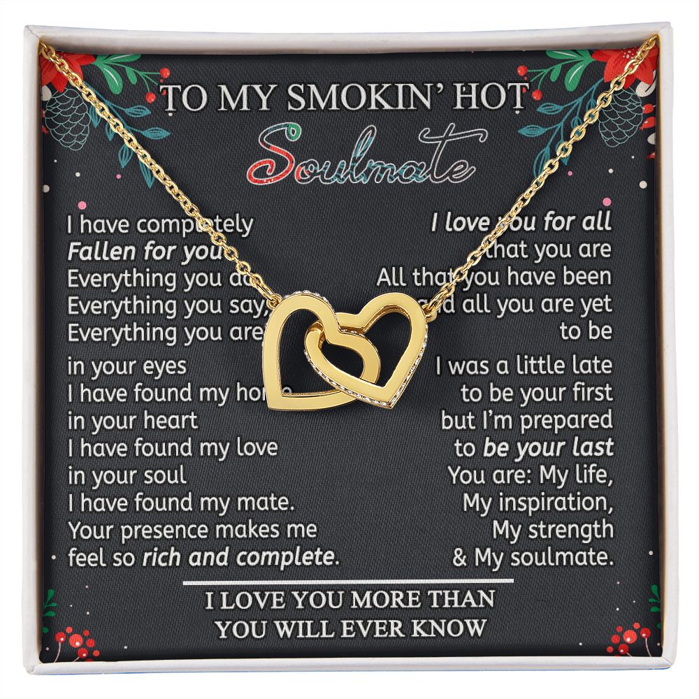 To My Smokin Hot Soulmate Necklace - Wife Gifts From Husband To My Wife Necklace, Gift for Her Romantic, Girlfriend Gifts Necklace for Wife from Men Includes Message Card and Gift Box 15 Interlocking Hearts Necklace