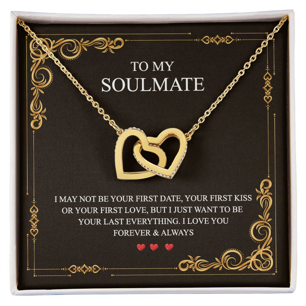 To My Soulmate Alluring Beauty Necklace First Date Kiss Love Everything Forever Interlocking Hearts Necklace