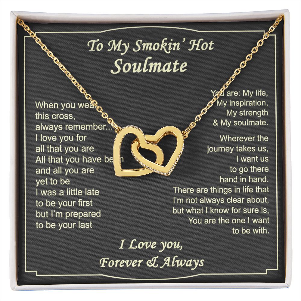 To My Smokin Hot Soulmate Necklace - Wife Gifts From Husband To My Wife Necklace, Gift for Her Romantic, Girlfriend Gifts Necklace for Wife from Men Includes Message Card and Gift Box 4 Interlocking Hearts Necklace