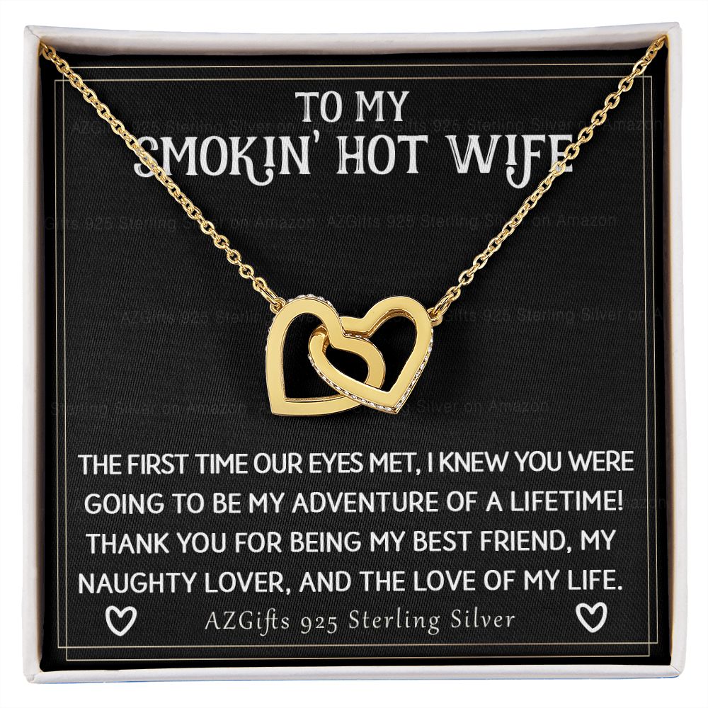 To My Smokin' Hot Wife Necklace from Husband Jewelry With Box Gift for Wife Pendant Jewelry Birthday Gift For Women From Men Romantic Gift For Wife Jewelry for Women 301 Interlocking Hearts Necklace