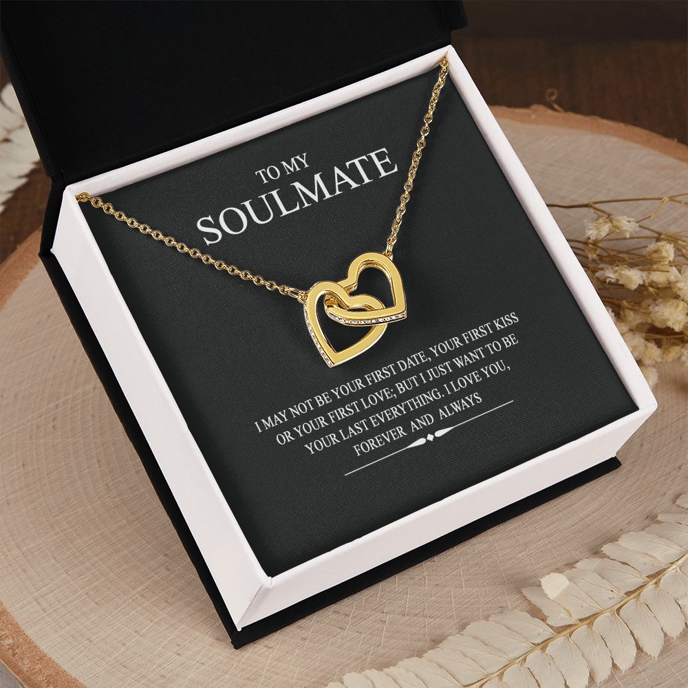 To My Soulmate Wife Girl Your Last Everything Interlocking Necklace Pendant Interlocking Hearts Necklace