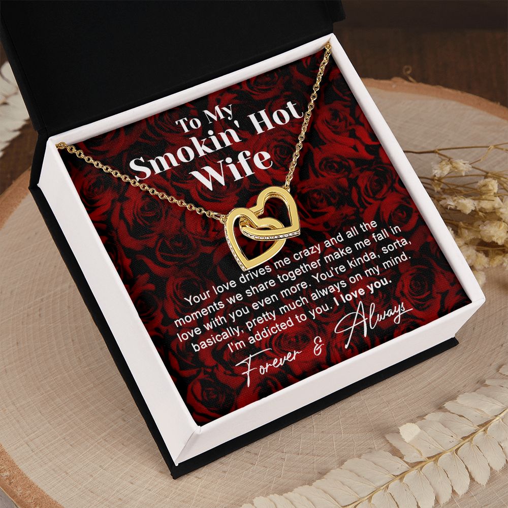 To My Smokin Hot Wife Necklace, Wedding Anniversary Jewelry For Women, Necklace For Wife from Husband, Gifts For Wife Birthday Gifts Necklace, Jewelry With Message Card In A Gift Box4 Interlocking Hearts Necklace